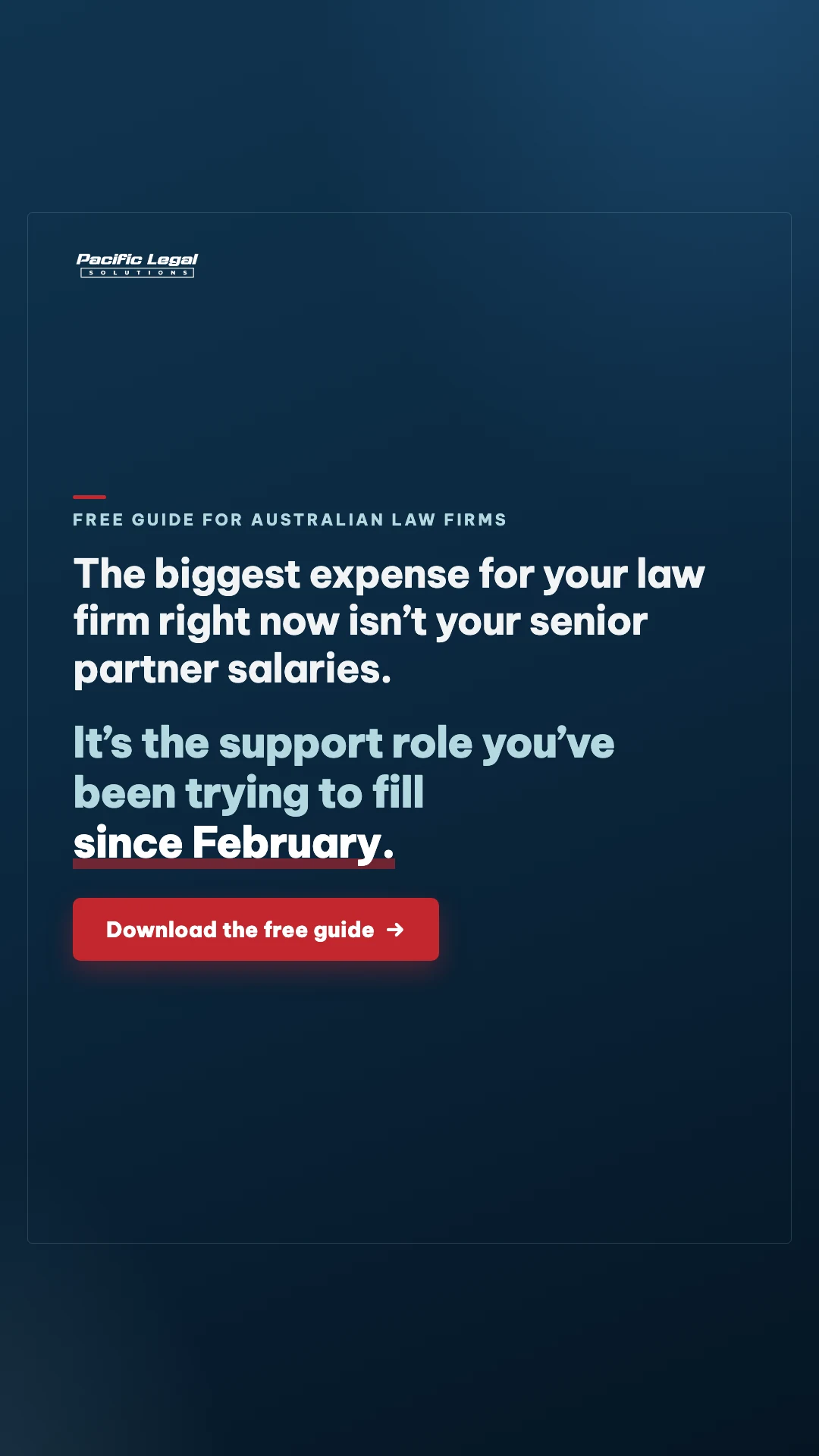 Navy statement card: The biggest expense for your law firm right now isn’t your senior partner salaries. It’s the support role you’ve been trying to fill since February.