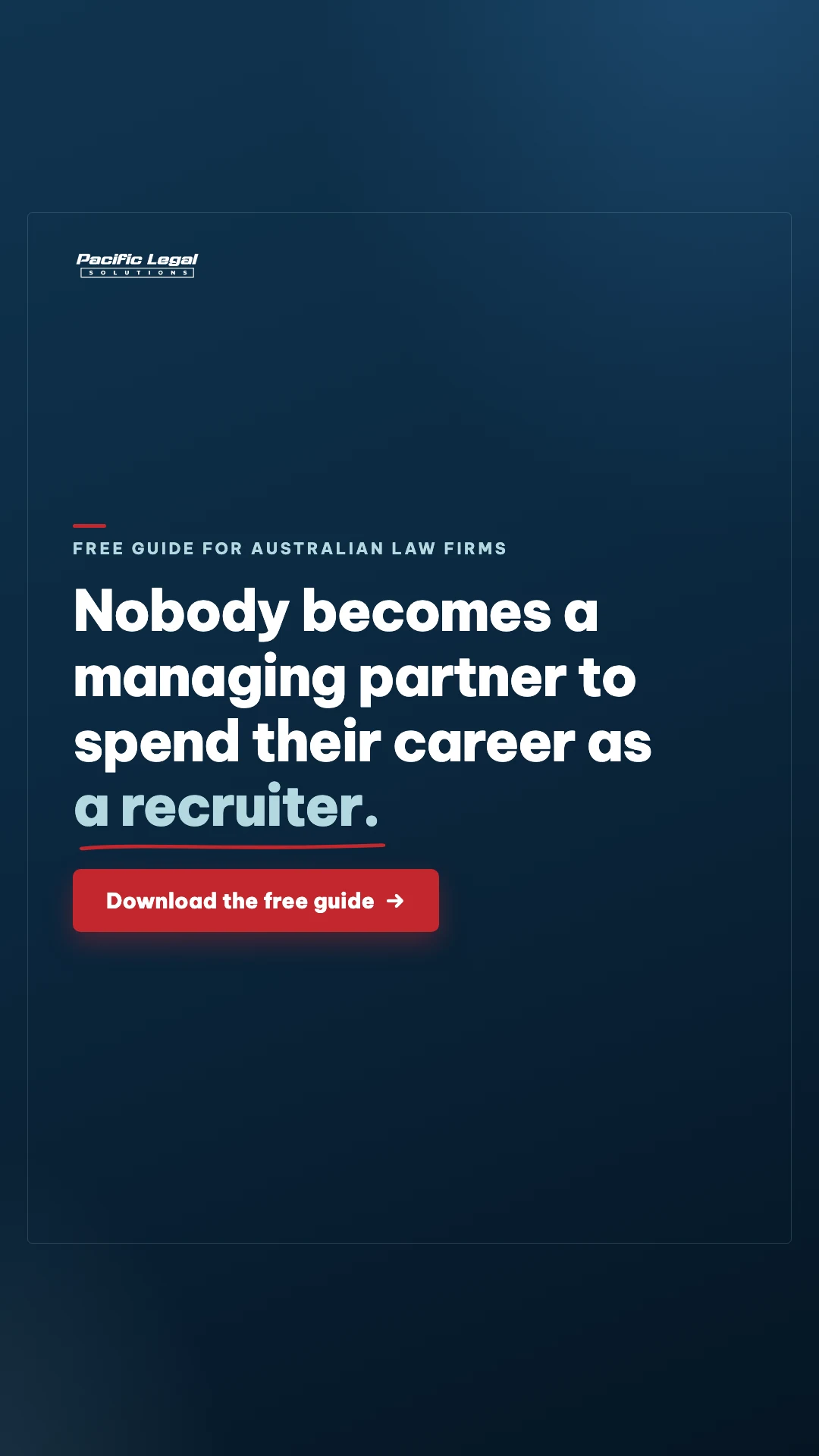 Navy statement card: Nobody becomes a managing partner to spend their career as a recruiter.