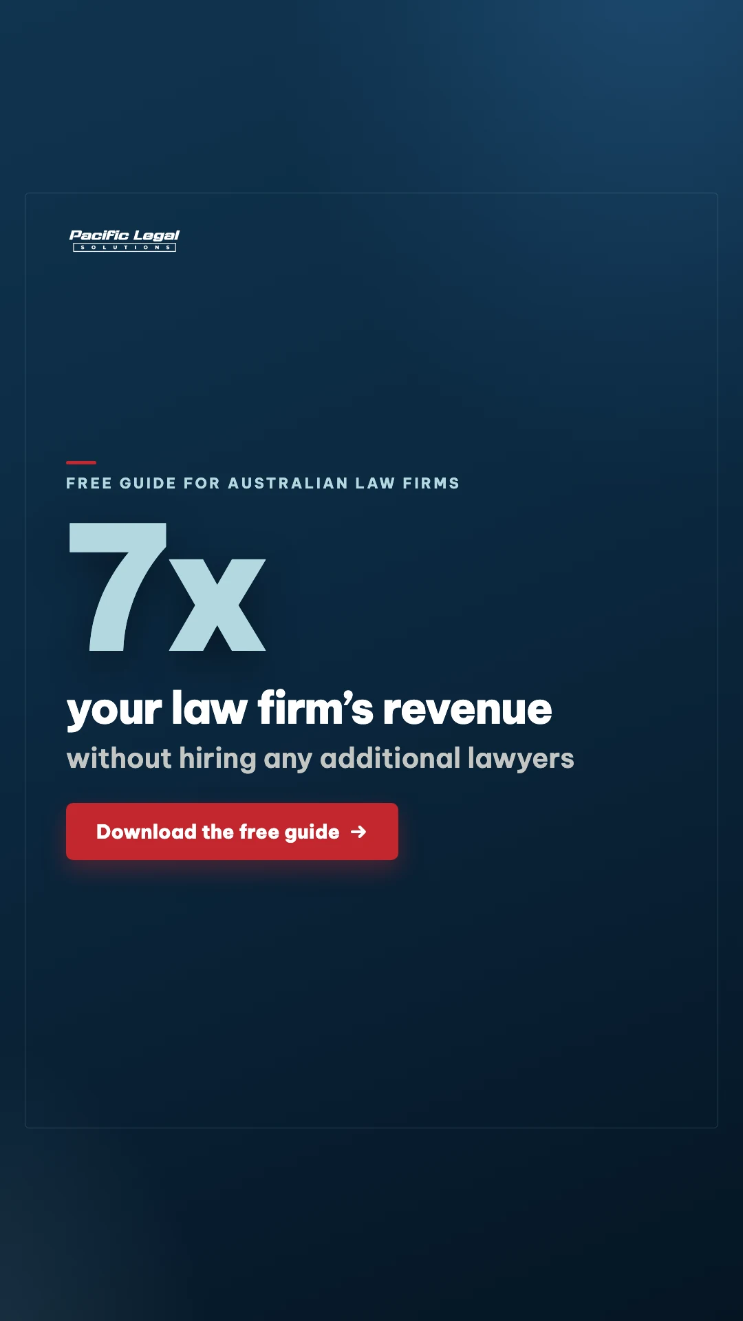 Navy statement card with giant 7x: 7x your law firm’s revenue without hiring any additional lawyers.